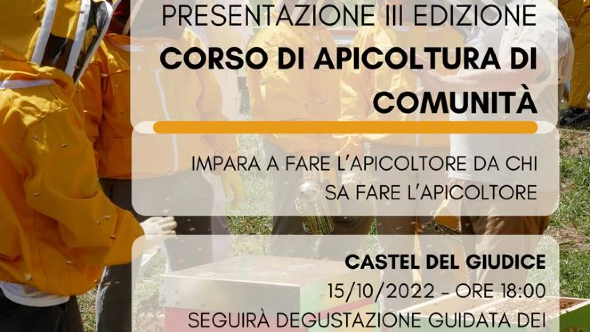 Castel Del Giudice: questa serata la presentazione del III Corso di Apicoltura di Comunità.